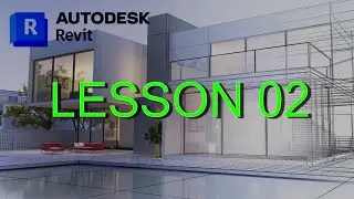 Autodesk Revit Architecture Tutorial - Lesson 02 - Basic Important settings and Tools