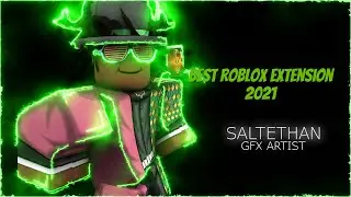 Best Roblox Extesion 2021
