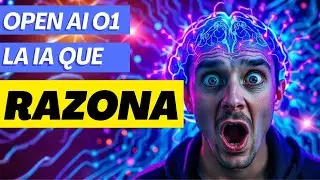 Nuevo Modelo O1 de ChatGPT A FONDO 🍓 La IA que RAZONA como Humanos 🧠💡