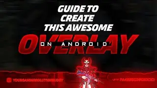 How to Make Non animated stream overlay on Android for your streams || Your Gaming Solution buddy
