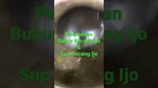 Perbedaan Bubur Kacang Ijo & Sup Kacang Ijo