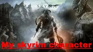 My Skyrim