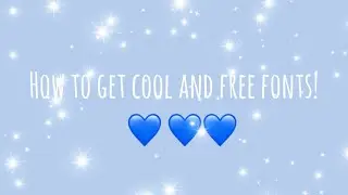 How I get cool and aesthetic fonts! 🌷🌸