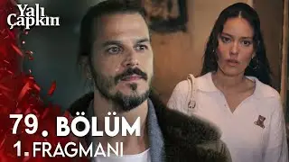 Вернётся Муж Дияр | Зимородок 79 Серия 1 Фрагмент  | Yalı Çapkını 79. Bölüm 1. Fragmanı