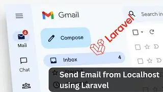 Send email from localhost using Laravel
