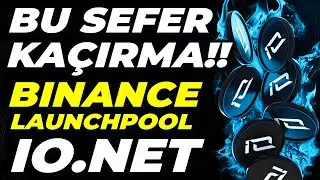 Binance Launchpool IO.NET Ön Satış Fırsatı | Bedava IO Coin Airdrop Nasıl Alınır?