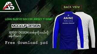 How to make a jersey design (Long Sleeve Soccer Jersey T shirt back view)
