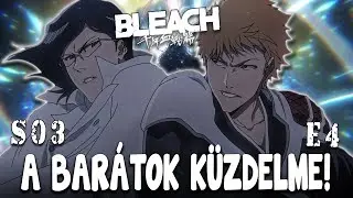 Ichigo LEGYŐZÉSE! 😱 Ishida árulása! I BLEACH: Thousand-Year Blood War Part 3 - The Conflict 4.rész