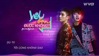 Yêu Bạn Được Không (Friendzone) - Juun Đăng Dũng ft RTee | Audio Lyric | Sing My Song 2018