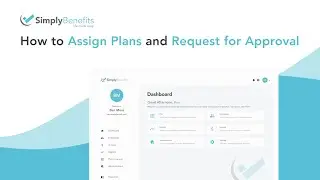 How to Assign Plans and Request for Approval - Advisor