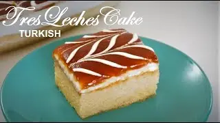 TRES LECHES CAKE -Milk Cake Turkish Style | Trileçe