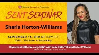 Storytelling: A Fundraising Model, Dr. Sharla Horton-Williams—SENT Seminar 2023