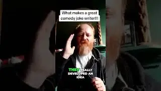 What makes a good comedy writer