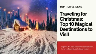 10 Magical Christmas Destinations in the USA
