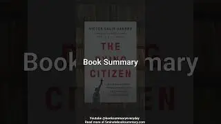 The Dying Citizen - 1 Minute Book Summary and Review #Shorts