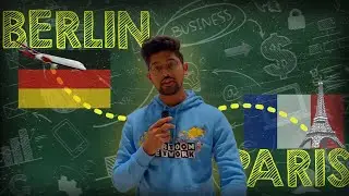 Berlin to Paris - welcome back to my Vlog
