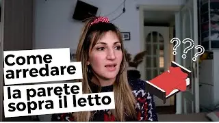 Come arredare la parete sopra il letto | IDEE PER ARREDARE CASA