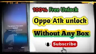 oppo a1k unlock 100% free / how to unlock oppo a1k without box