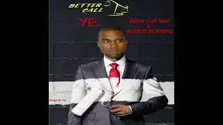 Kanye West - Better Call Ye (official audio)