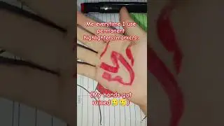 Everytime I use permanent markers: