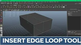 Insert Edge Loop Tool | Essential Maya Modeling Tools | Part 1