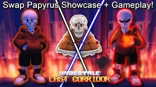ULC: Underswap Papyrus Showcase + Fun Gameplay!! (Roblox Undertale Last Corridor)