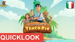 QuickLook - Le avventure di Tango Rio - Kickstarter Demo