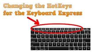 How to Change the Hotkey for the Keyboard Express