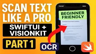 SwiftUI & VisionKit OCR Text Extraction Tutorial for Beginners