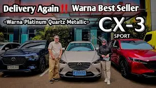 Delivery Again‼️ Mazda CX-3 1.5L Sport | Warna Platinum Quartz Metallic | Warna Best Seller