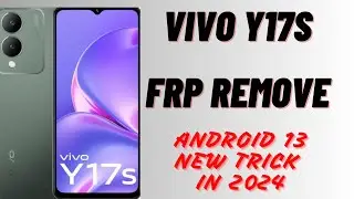Vivo y17s frp remove in new trick/Android 13& android 14 frp bypass in new trick in 2024/Iqoo mobile