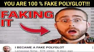 YOU ARE FAKE 100 %. AND YOU ARE PART OF THE LANGUAGE LEARNING SCAM COMMUNITY ON YOUTUBE!