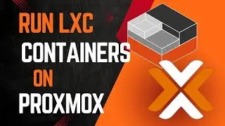 How to run LXC Containers on Proxmox