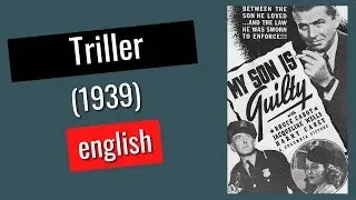 My Son is Guilty (1939)