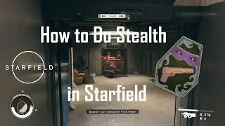 #quickguide #starfield  Quick Guide to Stealth and Sneak Attacks in Starfield