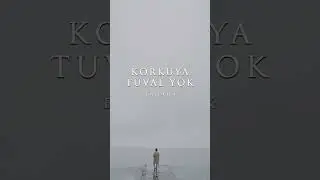 KORKUYA TUVAL YOK ŞİİRİ - ERAY DEDİK
