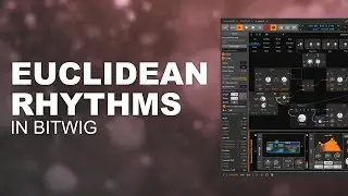 Euclidean Rhythms in Bitwig
