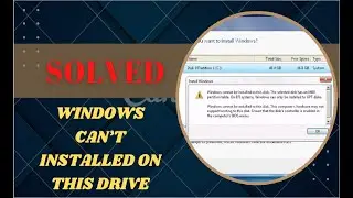 How to fix ‘Windows can’t be installed on this drive’ error