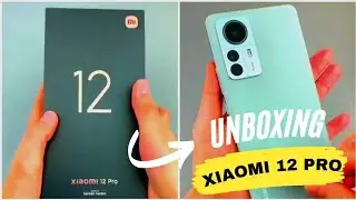 Xiaomi 12 Pro Unboxing -------😍