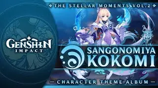 A Glorious Awakening — Sangonomiya Kokomi's Theme | Genshin Impact: The Stellar Moments Vol. 2