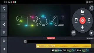How to Make Light Stroke Text Animation in Kinemaster