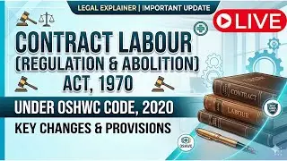 🔴 LIVE: Contract Labour Act 1970 vs OSH Code 2020 |  UGC NET Code 55