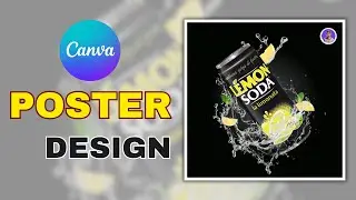 Product Advertising Poster Design in Canva | Easy Guide for Beginners