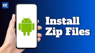 How to Install Zip Files on Android