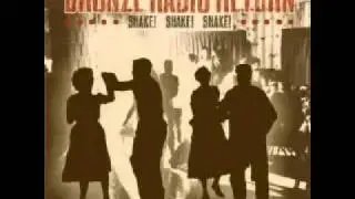 Shake, Shake, Shake - SHAKE! SHAKE! SHAKE! - Bronze Radio Return