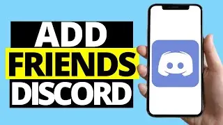 How To Add Friends On Discord Mobile