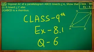 Class - 9th Maths  ( Quadrilaterals ) Ex 8.1, Q no. 6 solved ncert cbse