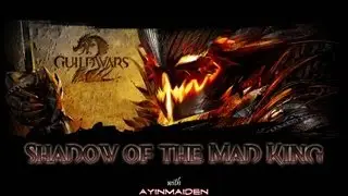 Guild Wars 2 - Halloween Event - Shadow of the Mad King