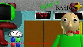 Baldi's Basics Plus Infinite Floors Early Access Floor 99 (BEST ATTEMPT) (Baldi's Basics Plus Mod)