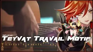 NATLAN OST - Teyvat Travail Motif (DAY) - Acoustic Guitar Cover GENSHIN IMPACT [TAB/TUTORIAL]